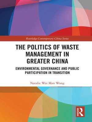 cover image of The Politics of Waste Management in Greater China